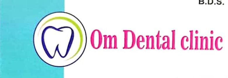 Om Dental Clinic