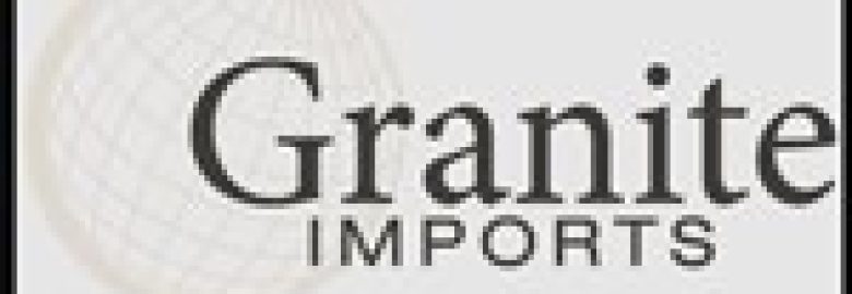 Granite Imports